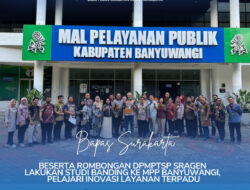 Studi Banding ke MPP Banyuwangi, Kabapas Surakarta dan Rombongan DPMPTSP Sragen Pelajari Inovasi Layanan Terpadu