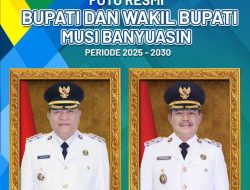 Rilis Foto Resmi Bupati dan Wabup Muba Terpilih, Ini Foto HM Toha dan Kyai Rohman