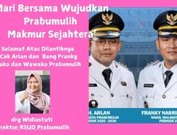 RSUD Prabumulih Mengucapkan Selamat Atas Dilantiknya Cak Arlan dan Bang Franky, Wako dan Wawako Prabumulih Periode 2025 – 2030