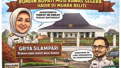 Rumdin Bupati Musi Rawas Segera Hadir di Muara Beliti, Jadi Ikon Baru dan Pusat Interaksi Masyarakat