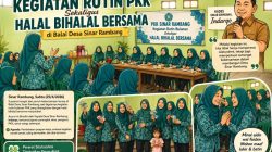 Kegiatan Rutin PKK Sinar Rambang Dirangkai Halal Bihalal, Pererat Silaturahmi Warga